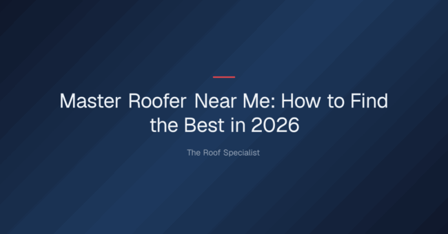 master roofer near me — Master Roofer Near Me: How to Find the Best in 2026